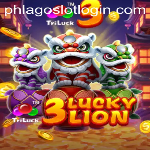 3LUCKYLION: Dive into Fun and Excitement with Phlago Slot Login