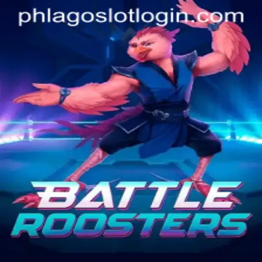 BattleRoosters: A Journey Into the Game World With Phlago Slot Login